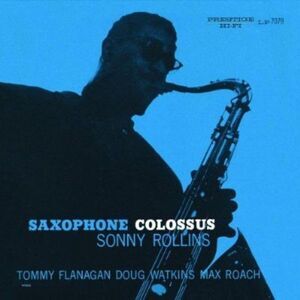 Sonny Rollins - Saxophone Colossus  CD